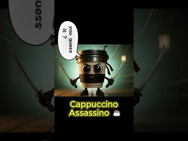 義大利meme腦腐迷因Cappuccino Assassino #memes #funny更多爆笑AI在留言區 #minions #humor #ias