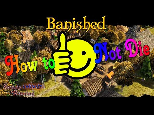 How To Not Die in Banished | 18 Simple Tips!