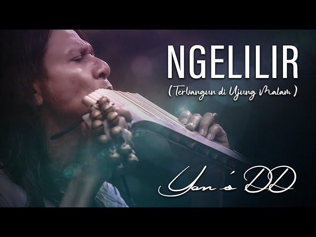 Yon's DD - Ngelilir (Terbangun di Ujung Malam )_ { Official Music Video }