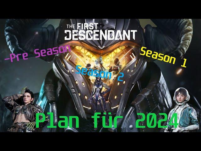 The First Descendant - News - Jahr 2024 - danke für eure Unterstützung - Gameplay - Season