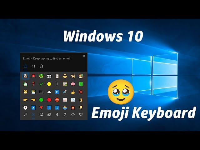 How to Open Windows 10 Emoji Keyboard