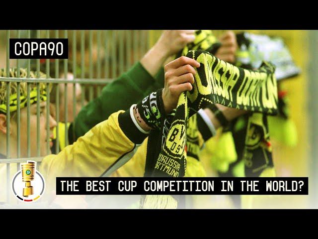 Is the DFB-Pokal the Best Cup Competition in the World?