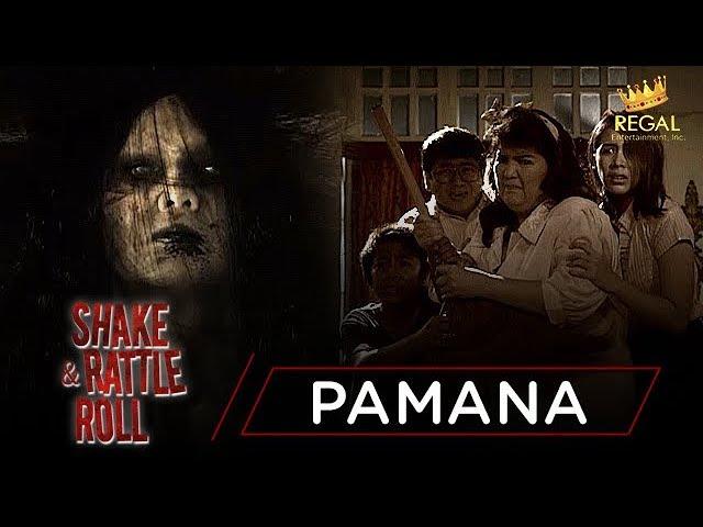 PAMANA | Shake Rattle & Roll: Episode 36