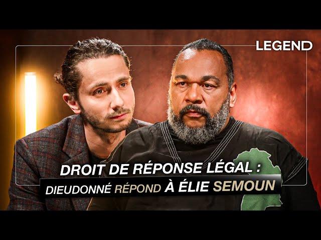 DROIT DE RÉPONSE LÉGAL: DIEUDONNÉ RÉPOND À ÉLIE SEMOUN