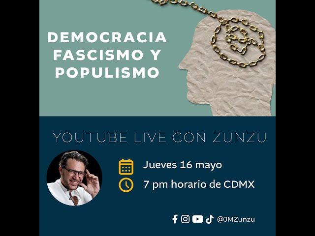 Democracia, Fascismo y Populismo