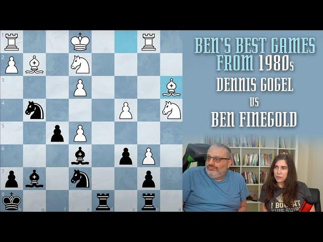 Ben's Best from the 1980s: Dennis Gogel vs Ben Finegold