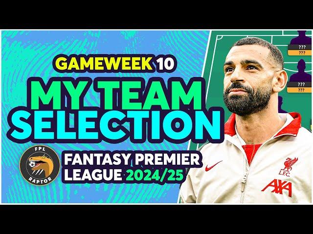 BUYING SALAH!  | MY FPL GAMEWEEK 10 TEAM SELECTION | Fantasy Premier League Tips 2024/25