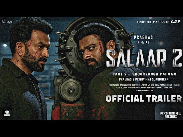 Salaar: Part 2 - Shouryanga Parvam | Official Trailer | Prabhas | Prithviraj S | Prashanth Neel