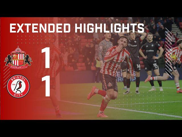 Extended Highlights | Sunderland AFC 1 - 1 Bristol City