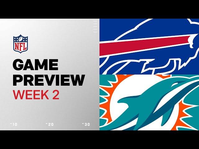 Buffalo Bills vs. Miami Dolphins | 2024 Week 2 Game Preview