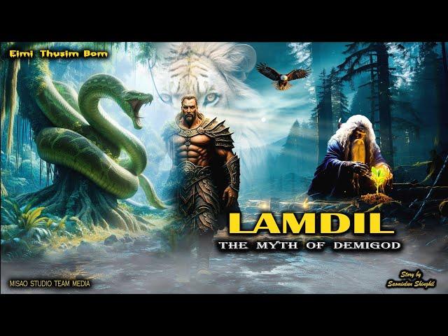 Eimi Thusim || LAMDIL || The Myth of Demigod || Saominlun Shinghil