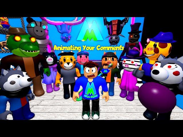 ROBLOX PIGGY - The End of Animating Your Comments.... for 2021! Top 10 Animations!