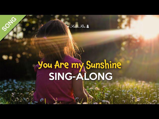 You Are my Sunshine (Lullaby Version)  Sing-Along with Lyrics for Kids  [SONG]