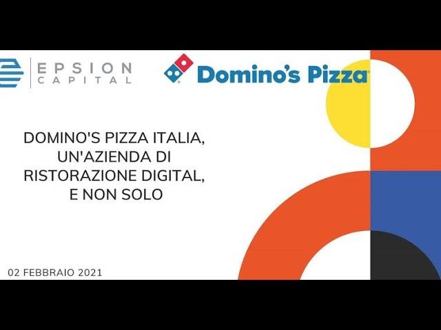 "Domino's Pizza Italia, un modello di successo in tutto il mondo"