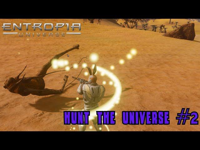 These Guys Look Weird - Hunt The Universe #2 - Entropia Universe