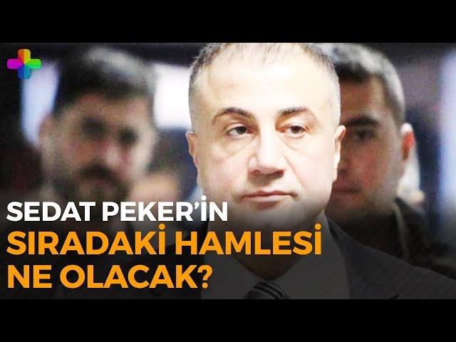 Sedat Peker ve derin devlet! Sıradaki hamle ne olacak?