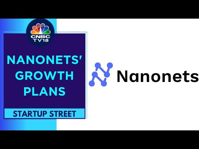 Workflow Automation Platform Nanonets Bags $29 M Led By Accel | CNBC TV18