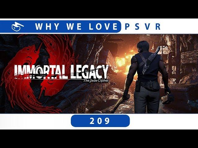 Immortal Legacy: The Jade Cipher | PSVR Review Discussion