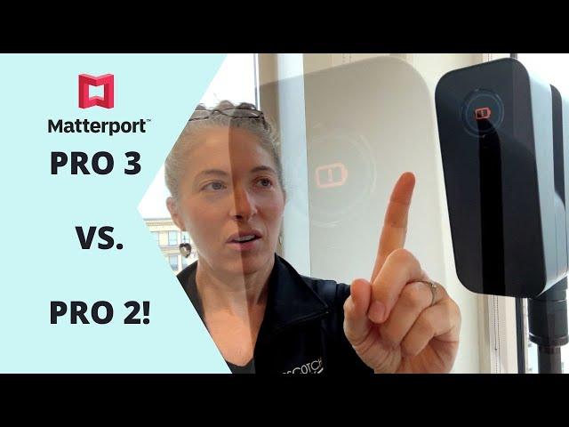 Matterport PRO 3 VS. PRO 2 (What sold us)