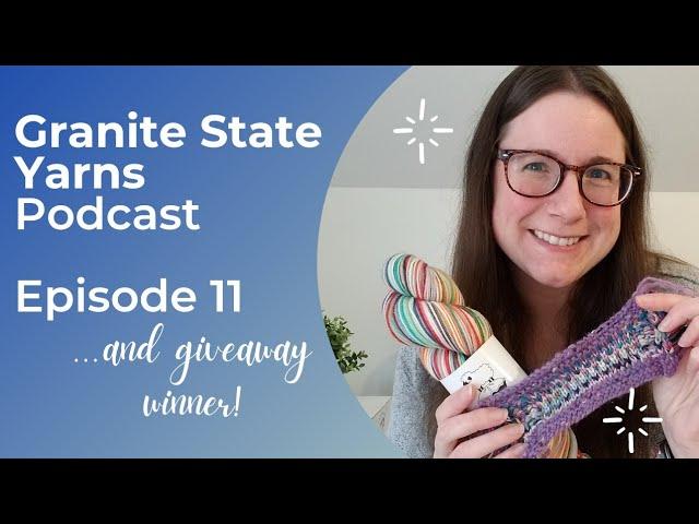 Episode 11 | More Socks and a Sea Glass Sweater Begins!