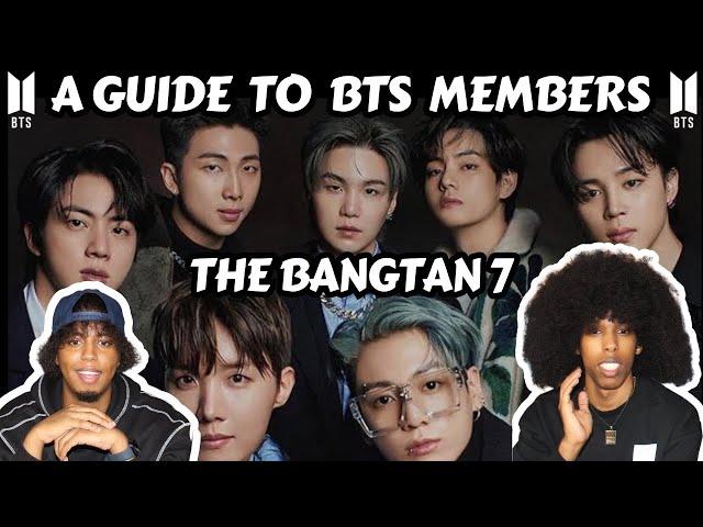 A GUIDE TO BTS MEMBERS: THE BANGTAN 7” | IT'S MORE THAN JUST MUSIC 