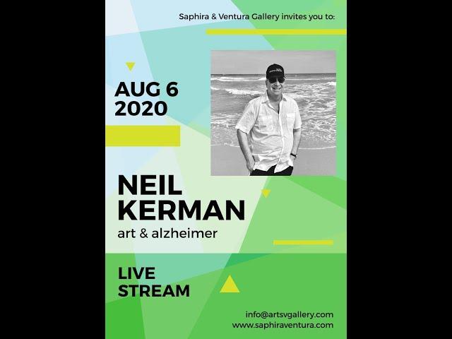 Live Aug 6 - "Art & Alzheimer" with Neil Kerman