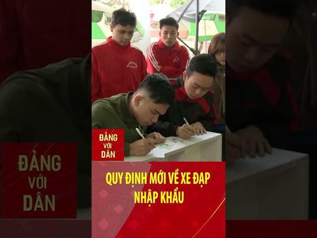 Quy định mới về xe điện nhập khẩu | Đảng với Dân #shorts
