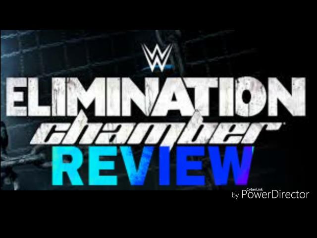 WWE Elimination Chamber 2017 Review