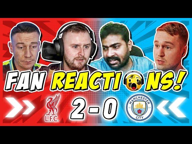 MAN CITY FANS IN AGONY  REACTION TO LIVERPOOL 2-0 MAN CITY | PREMIER LEAGUE FAN REACTIONS