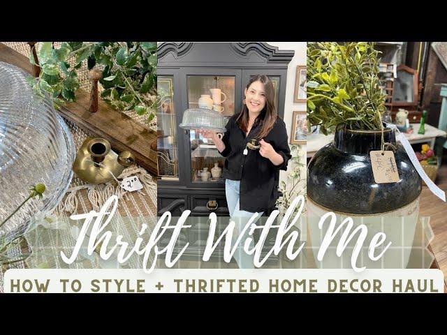 THRIFT WITH ME + THRIFTED HOME DECOR HAUL 2023/HOW TO STYLE THRIFTED HOME DECOR/THRIFTING TIPS 2023