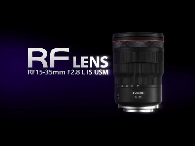 Introducing the RF15-35mm F2.8 L IS USM (Canon Official）