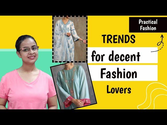 Basic-fashion & Style trends for Indian Women