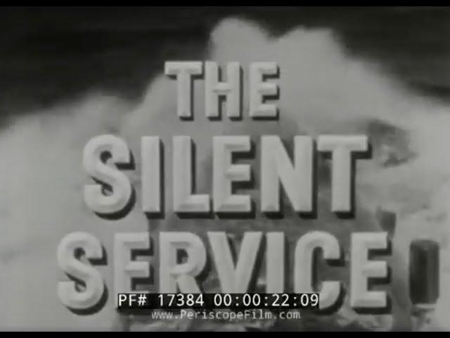 " THE SEALION STORY "  THE SILENT SERVICE TV SHOW   WWII U.S. NAVY SUBMARINE OPERATIONS  17384