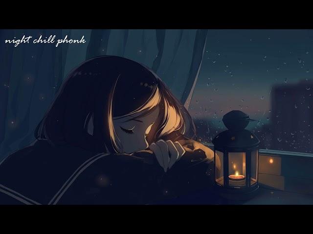 Phonk for Night Chill ※ Atmospheric Phonk Music 2024