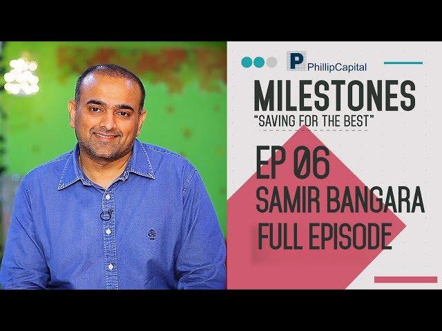 Qyuki Co-Founder Samir Bangara's Success Story - Milestone Ep 06 - PhillipCapital India