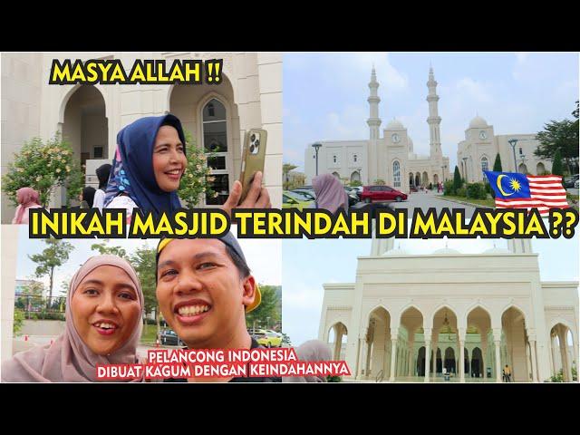 KAMI DIBUAT KAGUM! DENGAN KEINDAHAN MASJID SRI SENDAYAN NEGERI SEMBILAN MALAYSIA, SUNGGUH MEGAH