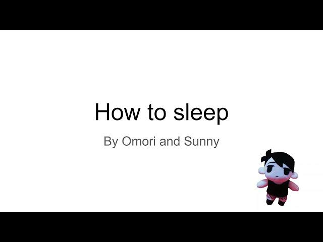 omori how to sleep