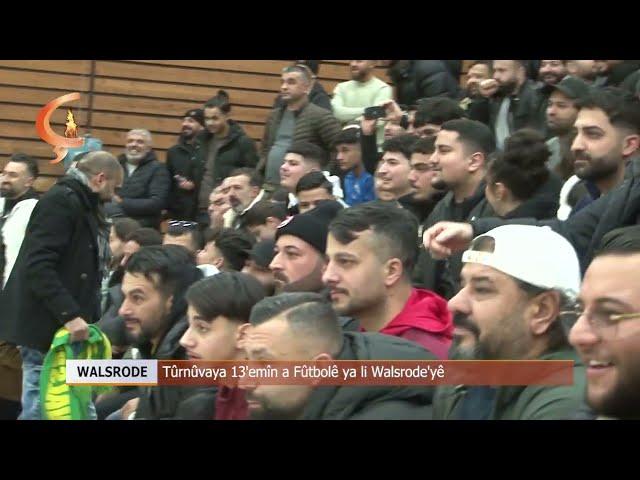 Çira Sport  |  WALSRODE  |  Tûrnûvaya  13 emîn a Fûtbolê Ya li Walsrode yê