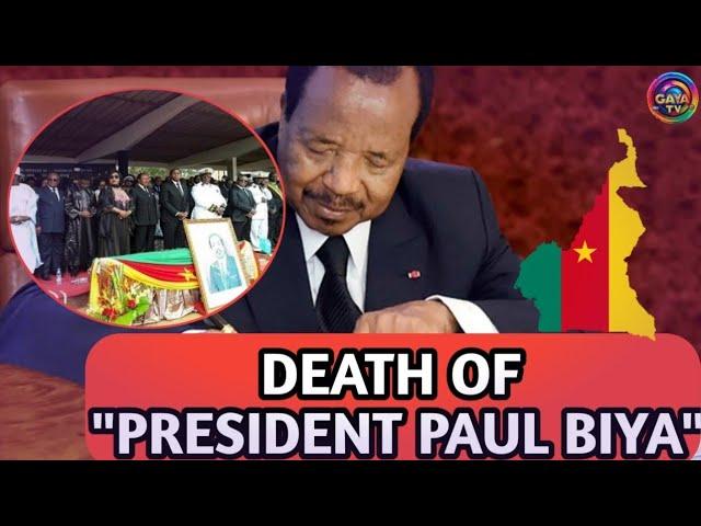 The Sudden Passing of President Paul Biya: Shockwaves Across Cameroon and Beyond