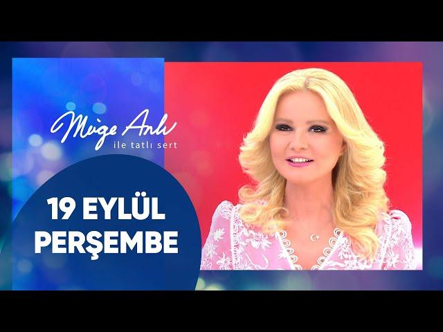 Müge Anlı ile Tatlı Sert | 19 Eylül 2024 Perşembe - 17. Sezon