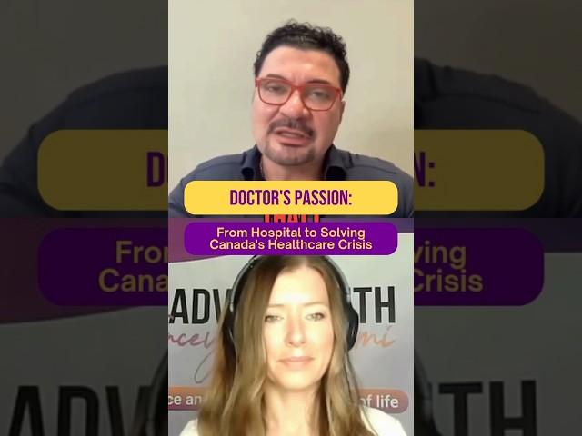 Doctors Passion From Hospital to Solving Canadas Healthcare Crisis #shorts