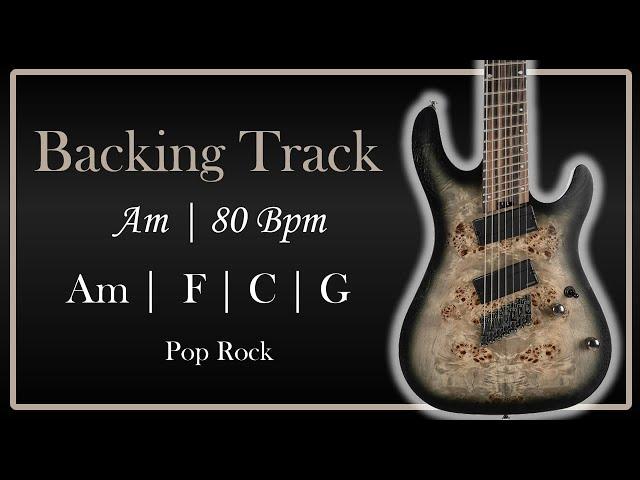 Am Backing Track (  Am  - F - C - G )  - 80 Bpm