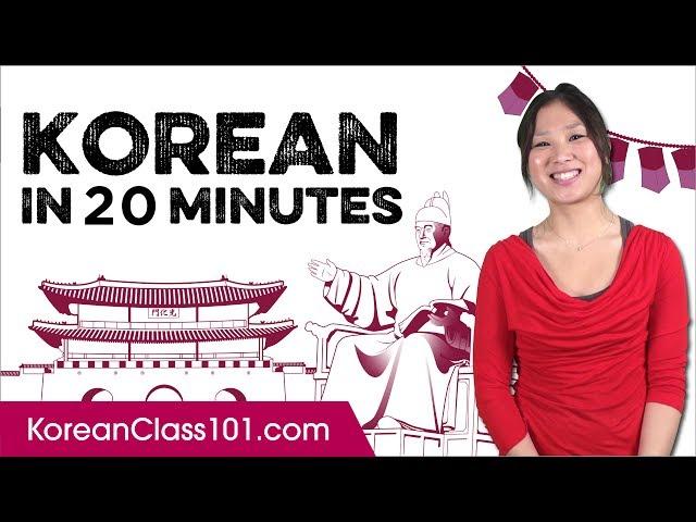 Learn Korean in 20 Minutes - ALL the Basics You Need