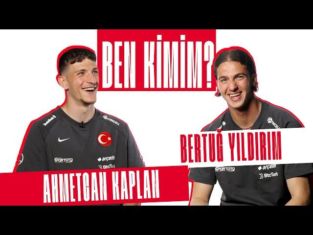 Ben Kimim? | Ahmetcan Kaplan & Bertuğ Yıldırım