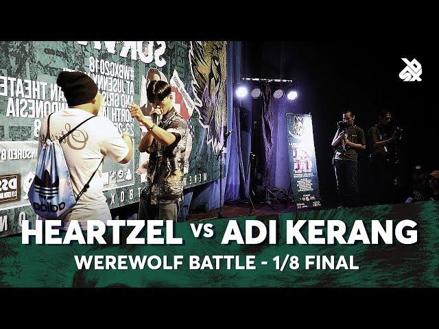 HEARTZEL vs ADI KERANG | Werewolf Beatbox Championship 2018 | 1/8 Final