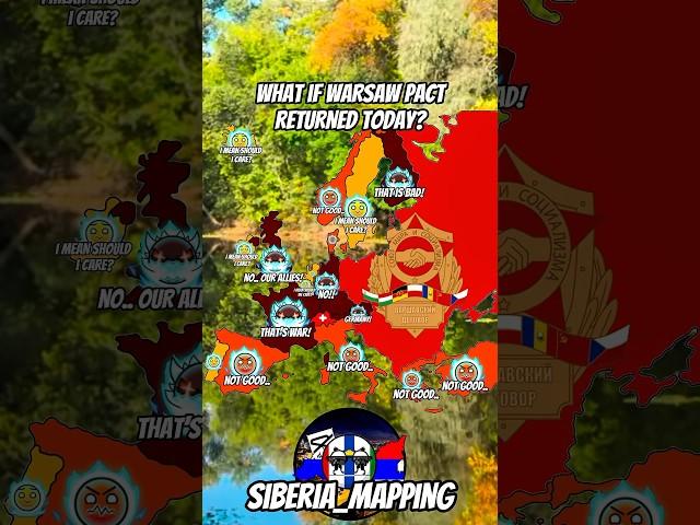 what if Warsaw Pact return #europe #geographythroughmaps #mapping #history #map #mapper #geography
