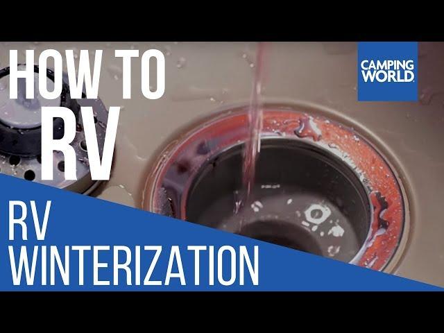 RV Winterization - How To RV: Camping World