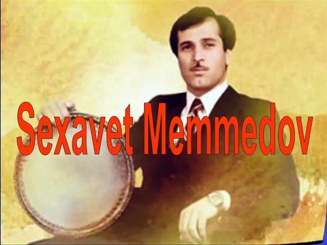 Sexavet Memmedov ana segah