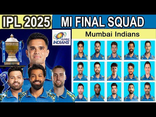 IPL 2025 | Mumbai Indians Squad | MI Team Final Players List | MI Team 2025