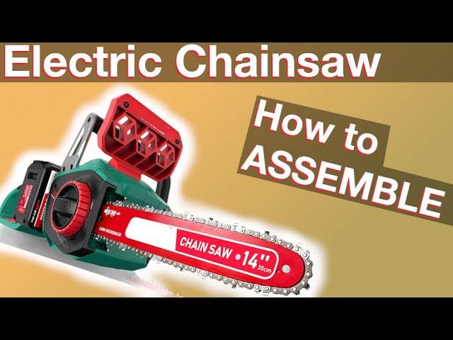 How to assemble an electric chainsaw (instructions manual)